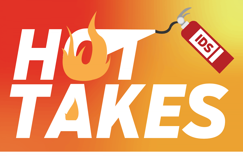 Hot Takes!