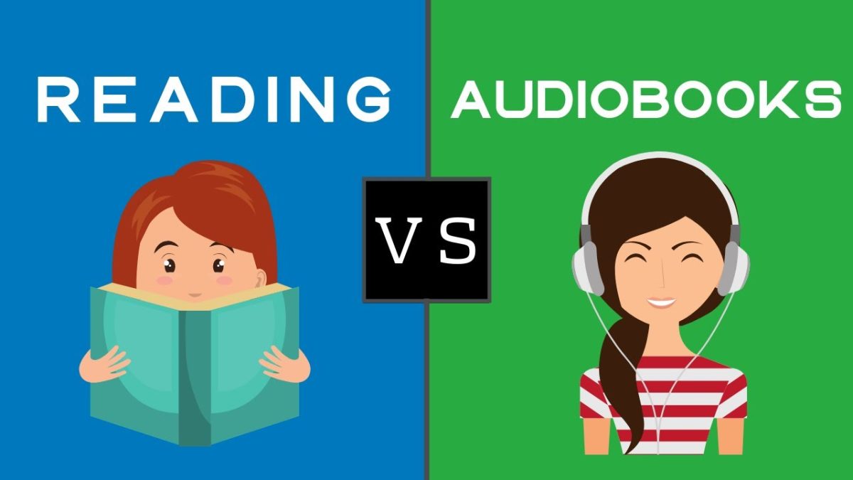AUDIO BOOKS VS PRINTED BOOKS